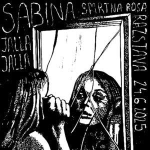 Sabina – Smrtna Rosa